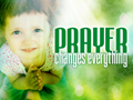 Prayer Changes Everything